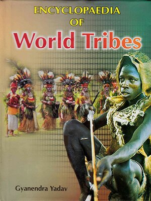 cover image of Encyclopaedia of World Tribes